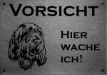 Edelstahl Warnschild Spinone Italiano VORSICHT Freilaufender Hund! Betreten auf eigene Gefahr!